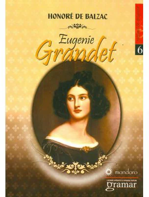 Eugenie Grandet - Honore de Balzac