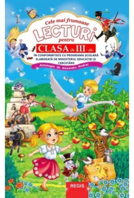 Cele mai frumoase lecturi ale copilariei. Clasa a 3-a