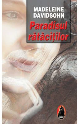 Paradisul ratacitilor - Madeleine Davidsohn