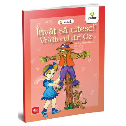 Invat sa citesc. Nivelul 1. Vrajitorul din Oz - Lyman Frank Baum