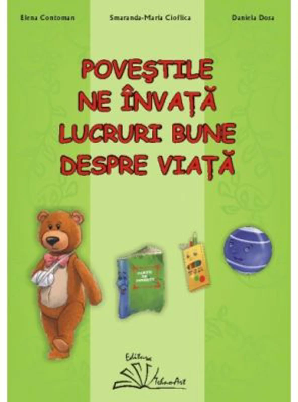 Povestile ne invata lucruri bune despre viata! - Elena Contoman