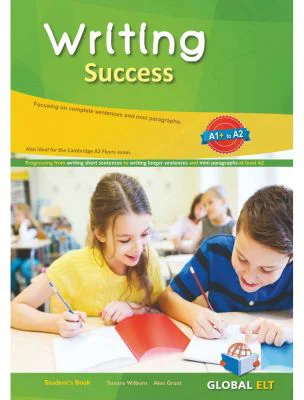 Writing Success A1+ to A2 Student’s Book - Tamara Wilburn