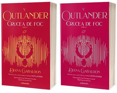 Serie de autor Diana Gabaldon. Crucea de foc 2 vol (Seria Outlander, partea a V-a, ed. 2021) - Gabaldon, Diana
