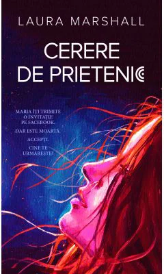 Cerere de prietenie - Laura Marshall