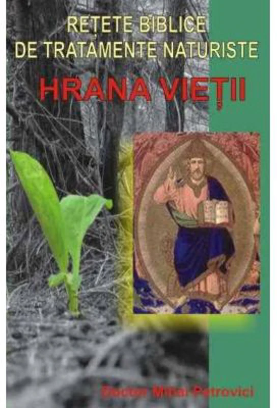 Hrana vietii - Mihai Petrovici