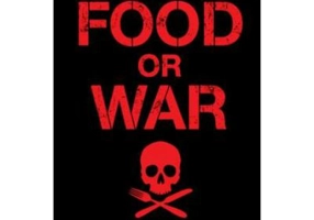 Food or War - Julian Cribb