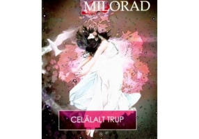 Celalalt trup - Milorad Pavic
