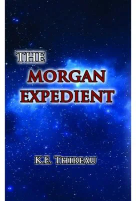 The Morgan expedient - K. E. Thireau