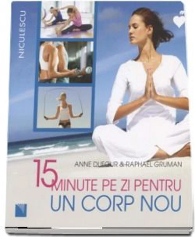 15 minute pe zi pentru un corp nou, Anne Dufour