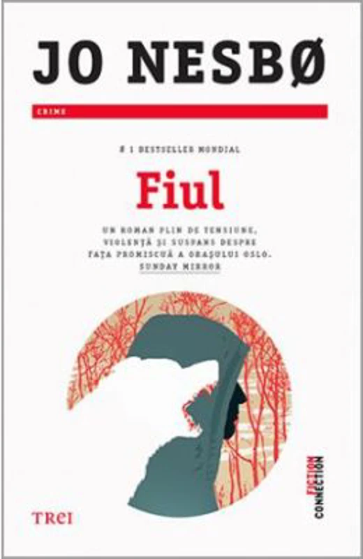 Fiul - Jo Nesbo. Traducere de Ciprian Siulea