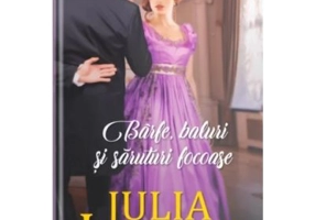 Barfe, baluri si saruturi focoase - Julia London