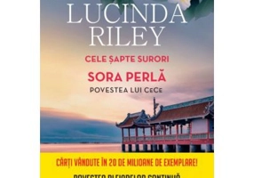 Cele sapte surori. Sora perla. Povestea lui CeCe