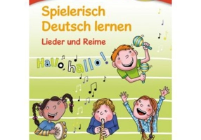 Spielerisch Deutsch lernen Lieder und Reime Buch mit eingelegter Audio-CD - Martina Schwarz