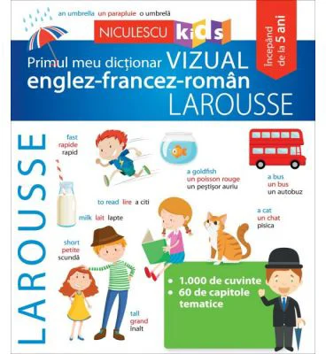 Primul meu dictionar VIZUAL englez-francez-roman