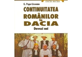 Continuitatea romanilor in Dacia. Dovezi noi - G. Popa-Lisseanu