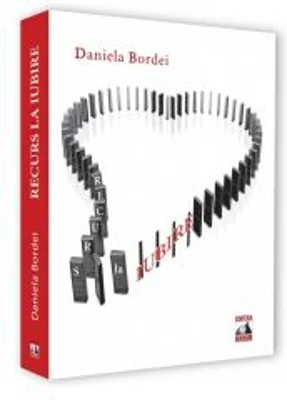Recurs la iubire - Daniela Bordei