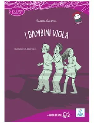 I bambini viola (libro + audio online) A2 - Sabrina Galasso