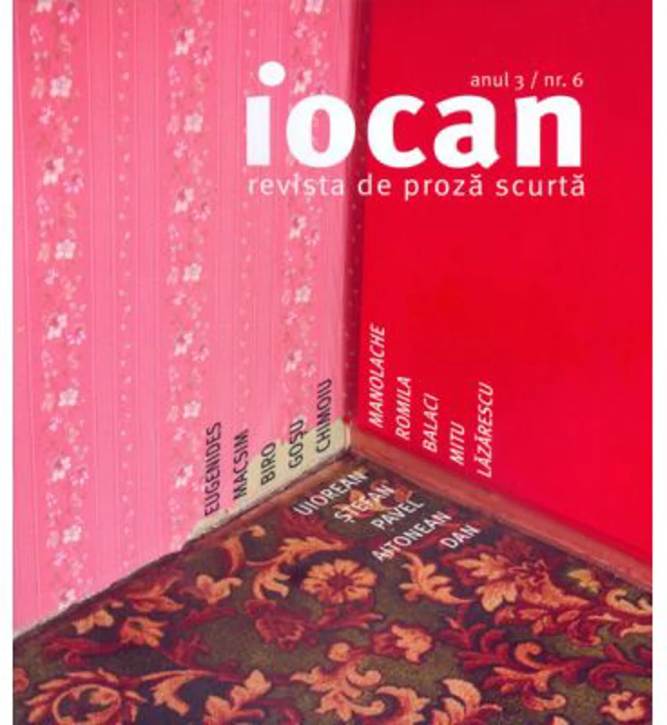 Iocan. Revista de proza scurta anul 3, nr. 6