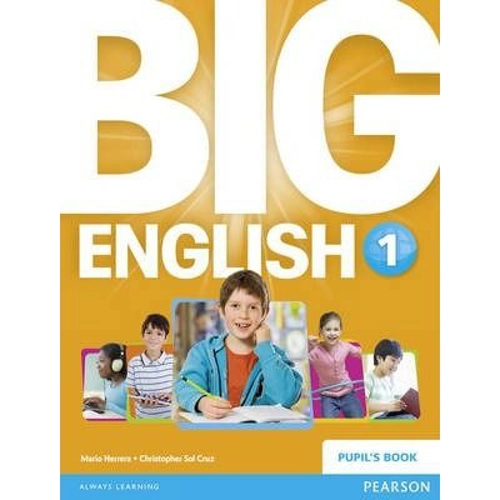 Big English 1 Pupils Book stand alone - Mario Herrera