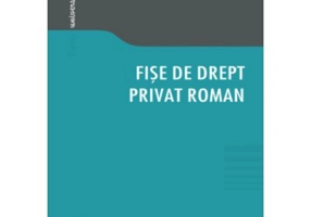 Fise de drept privat roman