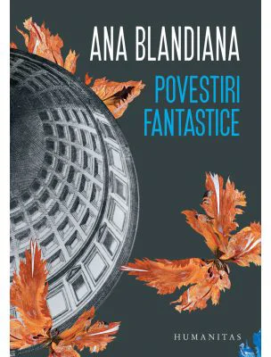 Povestiri fantastice - Ana Blandiana