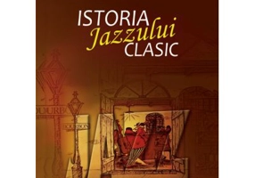 Istoria jazzului clasic - Constantin D. Mendea