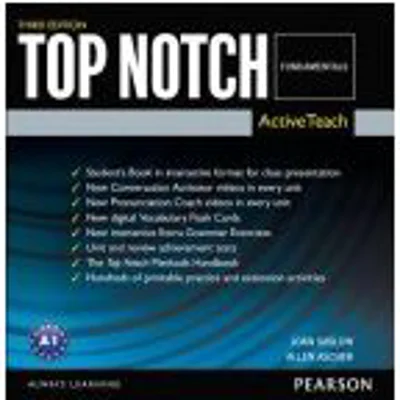 Top Notch 3e Fundamentals Teachers’ ActiveTeach Software - Joan Saslow