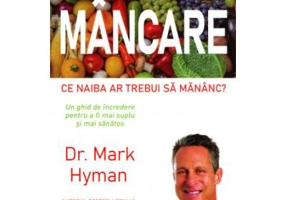 Mancare - Mark Hyman