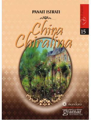 Chira Chiralina - Panait Istrati