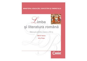 Manual Limba si literatura romana pentru clasa a 12-a - Marin Iancu