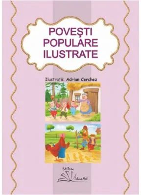 Povesti populare ilustrate - Adrian Cerchez