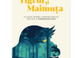 Tigrul si maimuta - Rares Ignat