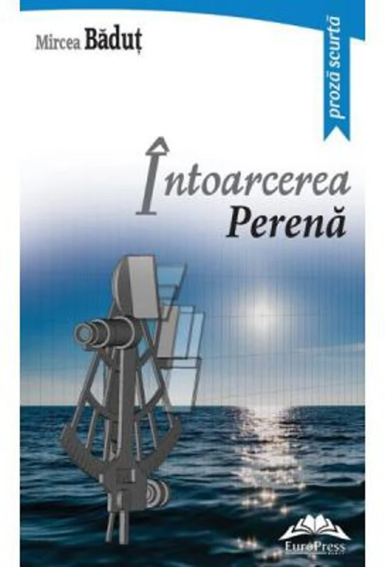 Intoarcerea perena - Mircea Badut