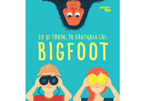 Eu si Tobin, in cautarea lui Bigfoot - Melissa Savage