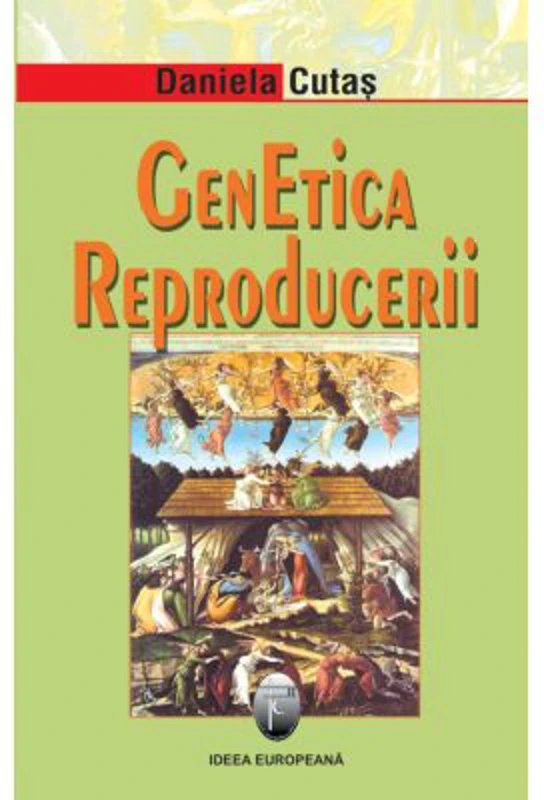 Genetica reproducerii - Daniela Cutas