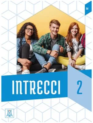 Intrecci 2 (libro + audio e video online)