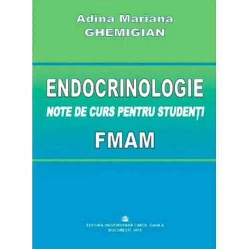 Endocrinologie. Note de curs pentru studenti