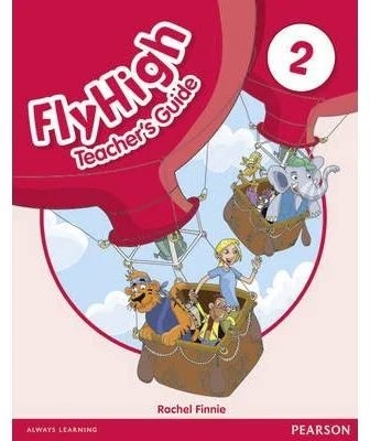 Fly High Level 2 Teacher's Guide - Rachel Finnie