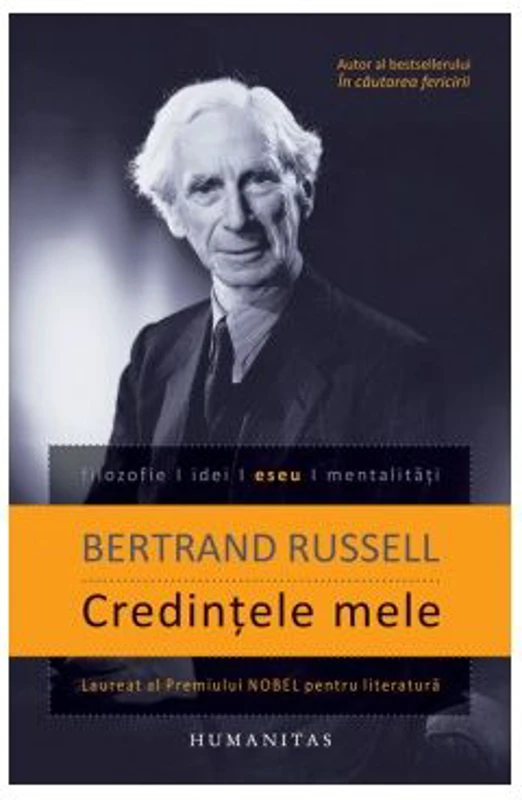 Credintele mele - Bertrand Russell