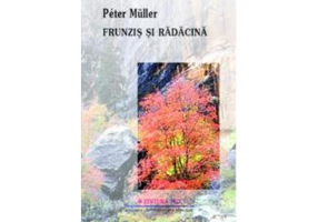 Frunzis si radacina - Peter Muller