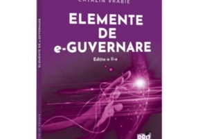 Elemente de e-guvernare. Editia a 2-a - Catalin Vrabie