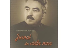 Jurnal din viata mea - Constantin N. Tomescu