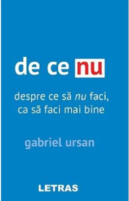 De ce nu
