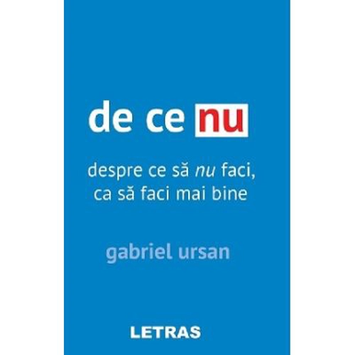 De ce nu