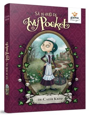 Sa n-aud de Ivy Pocket!, volumul 1 - Caleb Krisp