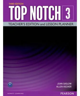 Top Notch 3e Level 3 Teacher's Edition and Lesson Planner - Joan Saslow