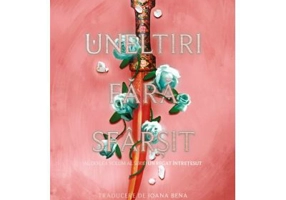 Uneltiri fara sfarsit (Un regat intretesut, vol. 2) - Tahereh Mafi