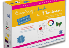 Explorez culorile cu Montessori. In romana si in engleza. Pentru dezvoltarea vocabularului si a creativitatii - Charlotte Poussin