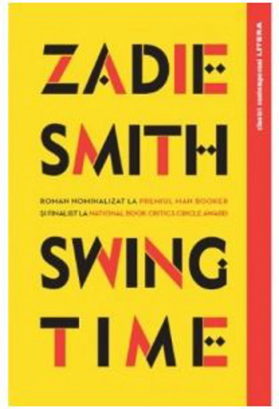 Swing Time - Zadie Smith