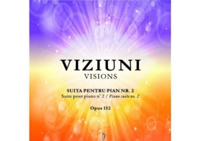 Viziuni Suita pentru Pian, numarul 2 - Carmen Petra-Basacopol